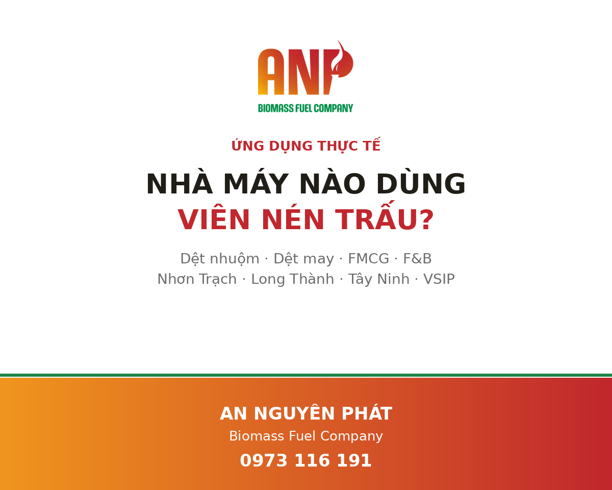 viên nén trấu sử dụng cho nhà máy dệt nhuôm , dệt may, FMCG, F&B